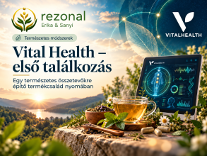 Vital Health termékek – természetes összetevők a REZONAL bemutatásában